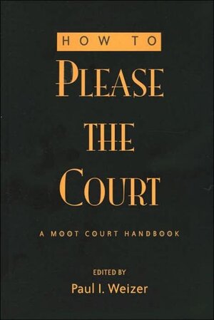 Buchcover How to Please the Court | EAN 9781454200017 | ISBN 1-4542-0001-4 | ISBN 978-1-4542-0001-7