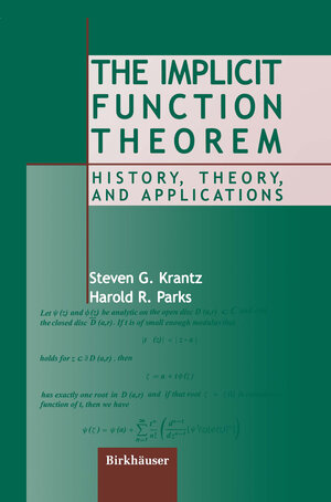 Buchcover The Implicit Function Theorem | Steven G. Krantz | EAN 9781461200598 | ISBN 1-4612-0059-8 | ISBN 978-1-4612-0059-8