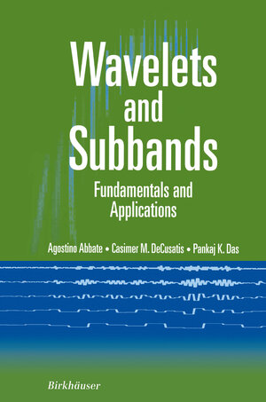 Buchcover Wavelets and Subbands | Agostino Abbate | EAN 9781461201137 | ISBN 1-4612-0113-6 | ISBN 978-1-4612-0113-7