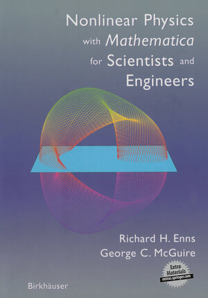 Buchcover Nonlinear Physics with Mathematica for Scientists and Engineers | Richard H. Enns | EAN 9781461202110 | ISBN 1-4612-0211-6 | ISBN 978-1-4612-0211-0