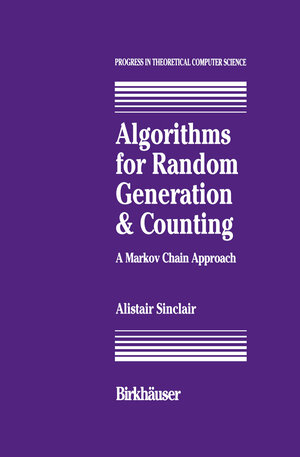 Buchcover Algorithms for Random Generation and Counting: A Markov Chain Approach | A. Sinclair | EAN 9781461203230 | ISBN 1-4612-0323-6 | ISBN 978-1-4612-0323-0
