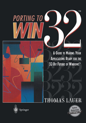 Buchcover Porting to Win32™ | Thomas Lauer | EAN 9781461207276 | ISBN 1-4612-0727-4 | ISBN 978-1-4612-0727-6