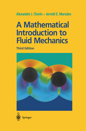Buchcover A Mathematical Introduction to Fluid Mechanics | Alexandre J. Chorin | EAN 9781461208839 | ISBN 1-4612-0883-1 | ISBN 978-1-4612-0883-9