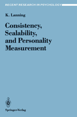 Buchcover Consistency, Scalability, and Personality Measurement | Kevin Lanning | EAN 9781461230724 | ISBN 1-4612-3072-1 | ISBN 978-1-4612-3072-4