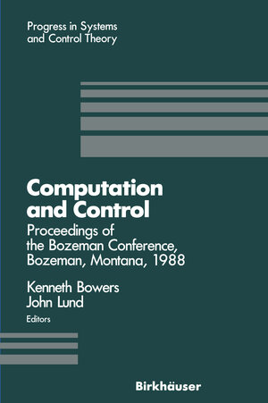 Buchcover Computation and Control | Kenneth L. Bowers | EAN 9781461237044 | ISBN 1-4612-3704-1 | ISBN 978-1-4612-3704-4