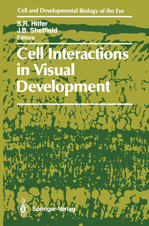 Buchcover Cell Interactions in Visual Development | EAN 9781461239208 | ISBN 1-4612-3920-6 | ISBN 978-1-4612-3920-8