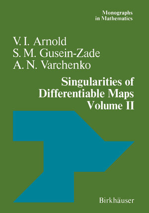 Buchcover Singularities of Differentiable Maps | V.I. Arnold | EAN 9781461239406 | ISBN 1-4612-3940-0 | ISBN 978-1-4612-3940-6