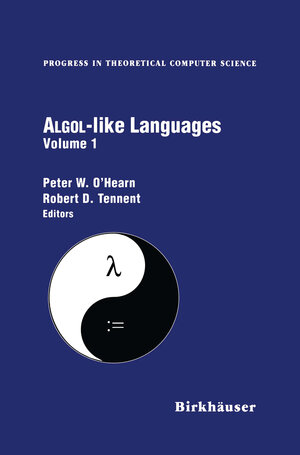 Buchcover Algol-like Languages | Peter O'Hearn | EAN 9781461241188 | ISBN 1-4612-4118-9 | ISBN 978-1-4612-4118-8