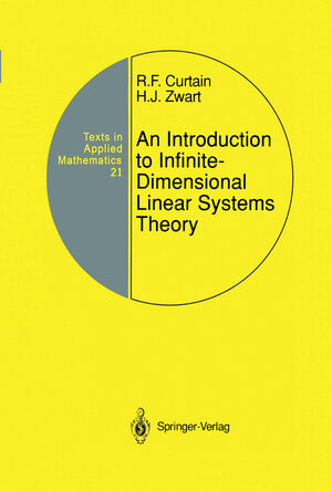 Buchcover An Introduction to Infinite-Dimensional Linear Systems Theory | Ruth F. Curtain | EAN 9781461242246 | ISBN 1-4612-4224-X | ISBN 978-1-4612-4224-6