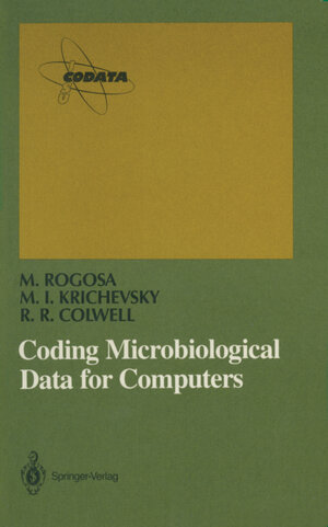 Buchcover Coding Microbiological Data for Computers | Morrison Rogosa | EAN 9781461249863 | ISBN 1-4612-4986-4 | ISBN 978-1-4612-4986-3