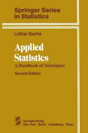 Buchcover Applied Statistics | Lothar Sachs | EAN 9781461252467 | ISBN 1-4612-5246-6 | ISBN 978-1-4612-5246-7