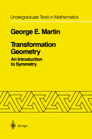 Buchcover Transformation Geometry | George E. Martin | EAN 9781461256809 | ISBN 1-4612-5680-1 | ISBN 978-1-4612-5680-9