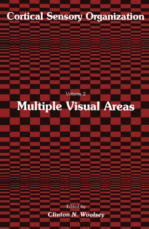 Buchcover Multiple Visual Areas | Clinton N. Woolsey | EAN 9781461258148 | ISBN 1-4612-5814-6 | ISBN 978-1-4612-5814-8