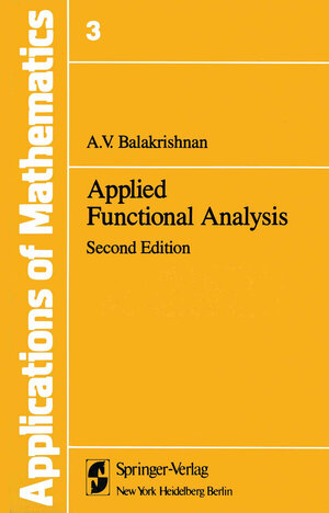 Buchcover Applied Functional Analysis | Alampallam V. Balakrishnan | EAN 9781461258650 | ISBN 1-4612-5865-0 | ISBN 978-1-4612-5865-0