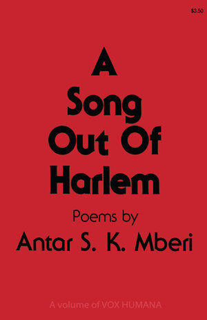 Buchcover A Song Out of Harlem | Antar S. K. Mberi | EAN 9781461260004 | ISBN 1-4612-6000-0 | ISBN 978-1-4612-6000-4