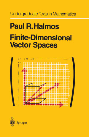 Buchcover Finite-Dimensional Vector Spaces | P.R. Halmos | EAN 9781461263890 | ISBN 1-4612-6389-1 | ISBN 978-1-4612-6389-0