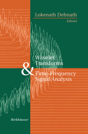 Buchcover Wavelet Transforms and Time-Frequency Signal Analysis | Lokenath Debnath | EAN 9781461266297 | ISBN 1-4612-6629-7 | ISBN 978-1-4612-6629-7