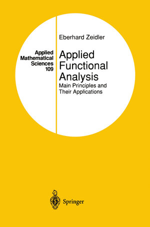 Buchcover Applied Functional Analysis | Eberhard Zeidler | EAN 9781461269137 | ISBN 1-4612-6913-X | ISBN 978-1-4612-6913-7