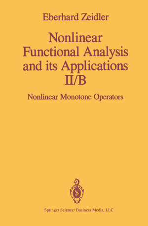 Buchcover Nonlinear Functional Analysis and its Applications | E. Zeidler | EAN 9781461269694 | ISBN 1-4612-6969-5 | ISBN 978-1-4612-6969-4