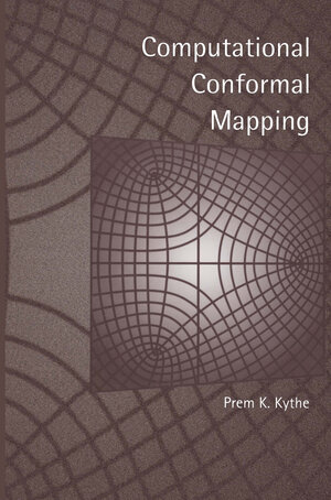 Buchcover Computational Conformal Mapping | Prem Kythe | EAN 9781461273769 | ISBN 1-4612-7376-5 | ISBN 978-1-4612-7376-9