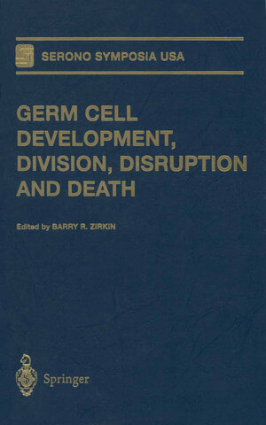 Buchcover Germ Cell Development, Division, Disruption and Death  | EAN 9781461274582 | ISBN 1-4612-7458-3 | ISBN 978-1-4612-7458-2