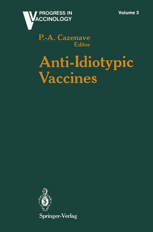 Buchcover Anti-Idiotypic Vaccines | EAN 9781461277507 | ISBN 1-4612-7750-7 | ISBN 978-1-4612-7750-7