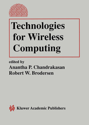 Buchcover Technologies for Wireless Computing  | EAN 9781461286332 | ISBN 1-4612-8633-6 | ISBN 978-1-4612-8633-2