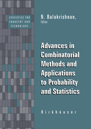 Buchcover Advances in Combinatorial Methods and Applications to Probability and Statistics | EAN 9781461286714 | ISBN 1-4612-8671-9 | ISBN 978-1-4612-8671-4
