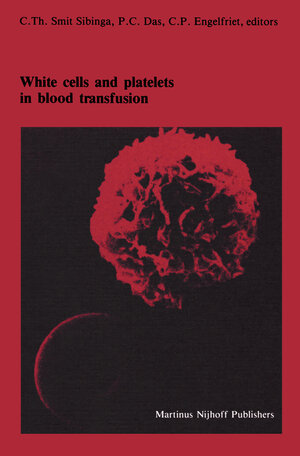 Buchcover White cells and platelets in blood transfusion | EAN 9781461292388 | ISBN 1-4612-9238-7 | ISBN 978-1-4612-9238-8