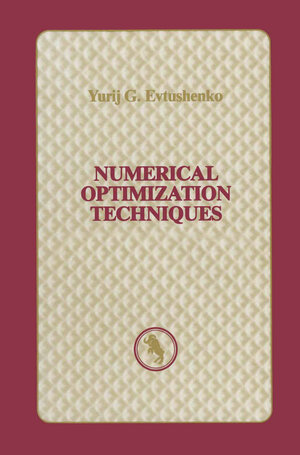 Buchcover Numerical Optimization Techniques | Yurij G. Evtushenko | EAN 9781461295303 | ISBN 1-4612-9530-0 | ISBN 978-1-4612-9530-3
