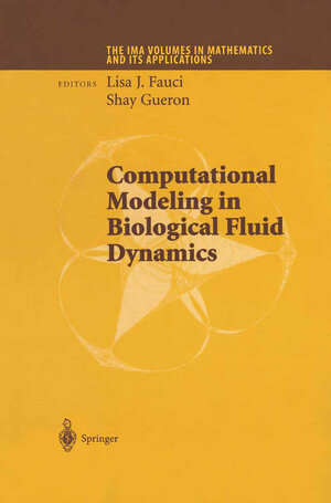Buchcover Computational Modeling in Biological Fluid Dynamics | EAN 9781461301516 | ISBN 1-4613-0151-3 | ISBN 978-1-4613-0151-6