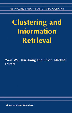 Buchcover Clustering and Information Retrieval | EAN 9781461302278 | ISBN 1-4613-0227-7 | ISBN 978-1-4613-0227-8