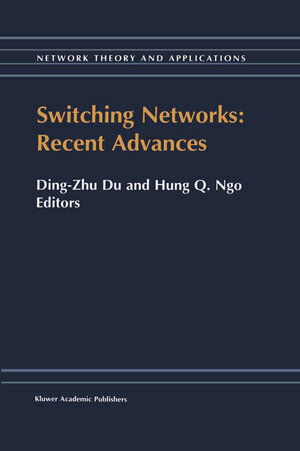 Buchcover Switching Networks: Recent Advances  | EAN 9781461302810 | ISBN 1-4613-0281-1 | ISBN 978-1-4613-0281-0
