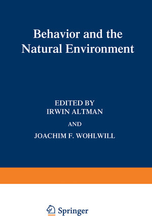 Buchcover Behavior and the Natural Environment | EAN 9781461335399 | ISBN 1-4613-3539-6 | ISBN 978-1-4613-3539-9