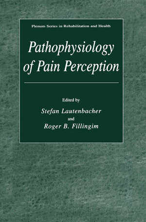 Buchcover Pathophysiology of Pain Perception  | EAN 9781461347804 | ISBN 1-4613-4780-7 | ISBN 978-1-4613-4780-4