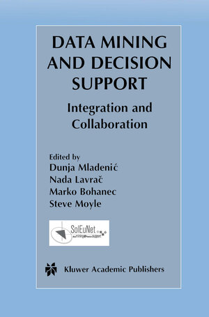 Buchcover Data Mining and Decision Support  | EAN 9781461350040 | ISBN 1-4613-5004-2 | ISBN 978-1-4613-5004-0