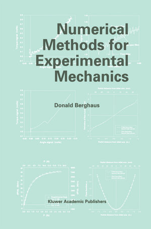 Buchcover Numerical Methods for Experimental Mechanics | Donald Berghaus | EAN 9781461355717 | ISBN 1-4613-5571-0 | ISBN 978-1-4613-5571-7