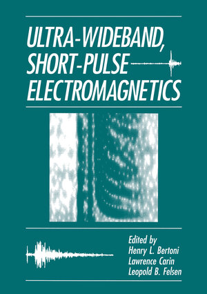 Buchcover Ultra-Wideband, Short-Pulse Electromagnetics | EAN 9781461362449 | ISBN 1-4613-6244-X | ISBN 978-1-4613-6244-9