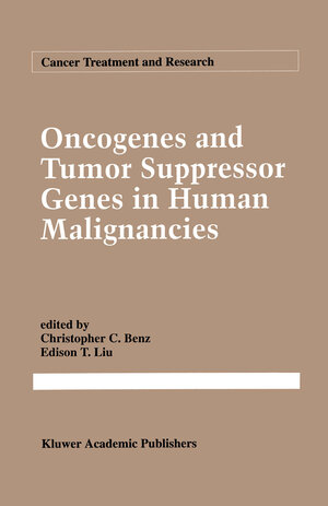 Buchcover Oncogenes and Tumor Suppressor Genes in Human Malignancies | EAN 9781461363491 | ISBN 1-4613-6349-7 | ISBN 978-1-4613-6349-1