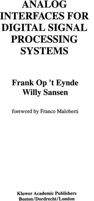 Buchcover Analog Interfaces for Digital Signal Processing Systems | Frank op 't Eynde | EAN 9781461364320 | ISBN 1-4613-6432-9 | ISBN 978-1-4613-6432-0