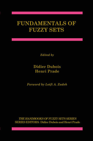 Buchcover Fundamentals of Fuzzy Sets | EAN 9781461369943 | ISBN 1-4613-6994-0 | ISBN 978-1-4613-6994-3