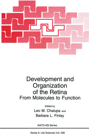 Buchcover Development and Organization of the Retina  | EAN 9781461374336 | ISBN 1-4613-7433-2 | ISBN 978-1-4613-7433-6