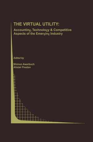 Buchcover The Virtual Utility | EAN 9781461378273 | ISBN 1-4613-7827-3 | ISBN 978-1-4613-7827-3