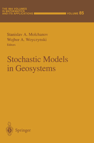 Buchcover Stochastic Models in Geosystems | EAN 9781461385004 | ISBN 1-4613-8500-8 | ISBN 978-1-4613-8500-4