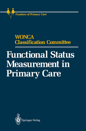 Buchcover Functional Status Measurement in Primary Care | EAN 9781461389774 | ISBN 1-4613-8977-1 | ISBN 978-1-4613-8977-4