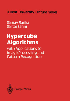 Buchcover Hypercube Algorithms | Sanjay Ranka | EAN 9781461396925 | ISBN 1-4613-9692-1 | ISBN 978-1-4613-9692-5