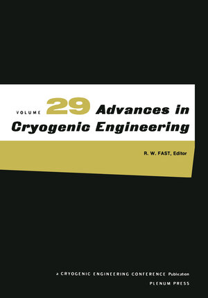 Buchcover Advances in Cryogenic Engineering | EAN 9781461398653 | ISBN 1-4613-9865-7 | ISBN 978-1-4613-9865-3