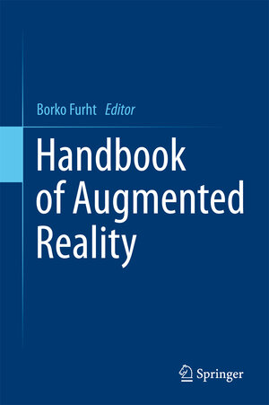 Buchcover Handbook of Augmented Reality | EAN 9781461400646 | ISBN 1-4614-0064-3 | ISBN 978-1-4614-0064-6