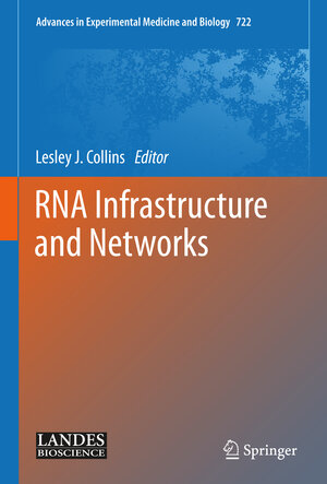 Buchcover RNA Infrastructure and Networks | EAN 9781461403319 | ISBN 1-4614-0331-6 | ISBN 978-1-4614-0331-9