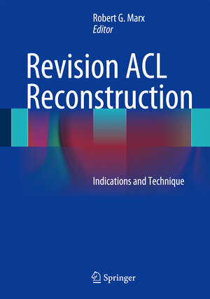Buchcover Revision ACL Reconstruction | EAN 9781461407652 | ISBN 1-4614-0765-6 | ISBN 978-1-4614-0765-2